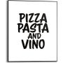 Sisustuspilt Reinders Pizza, Pasta and Vino 40 x 50 cm