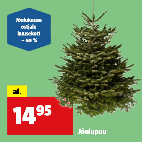 Jõulupuud alates 14,95€