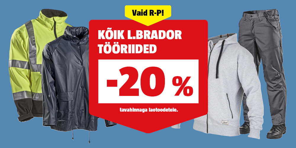 Vaid R-P! Kõik L.Brador riided -20% tavahinnast.