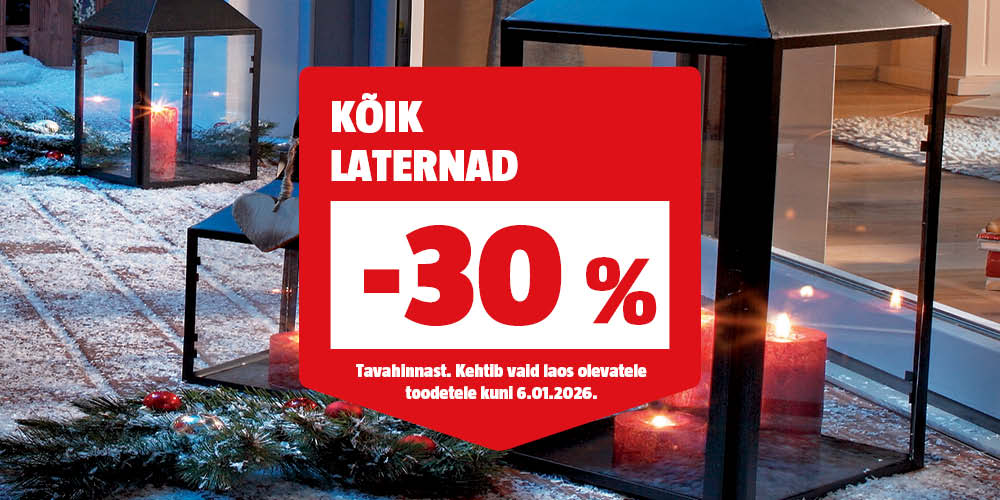 Kõik laternad -30% tavahinnast.