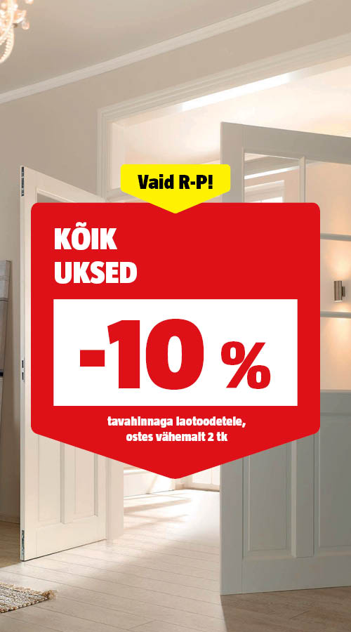 Vaid R-P! K&otilde;ik uksed -10%, ostes v&auml;hemalt 2 t.