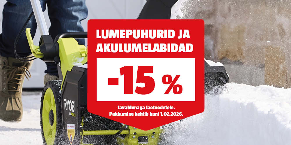 Lumepuhurid ja akulumelabidad -15% tavahinnast. kehtib kuni 1.02.2026.