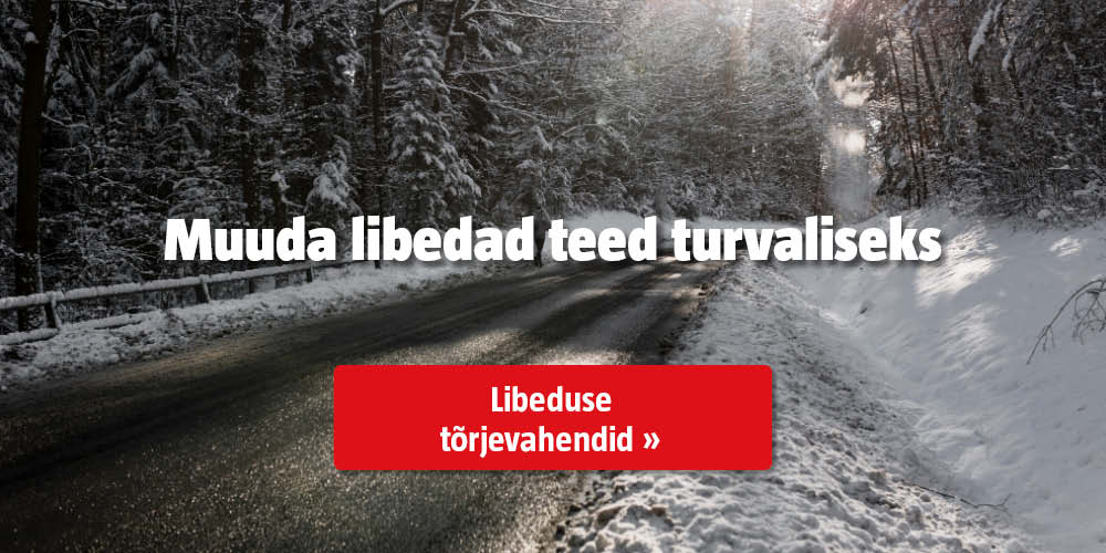 Muuda libedad teed turvaliseks