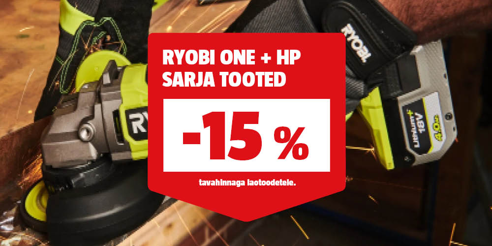 Ryobi ONE+ HP sarja tooted -15% tavahinnast.