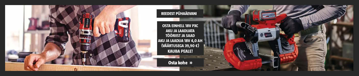 Vaid R-P! Einhell 18V PXC tööriista ostjale aku + laadija kauba peale!