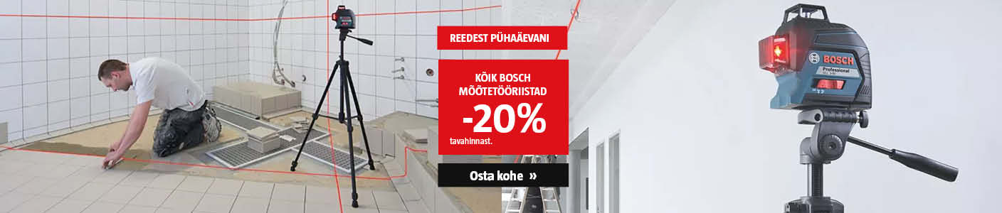 Vaid R-P! Kõik Bosch mõõtetööriistad -20% tavahinnast.