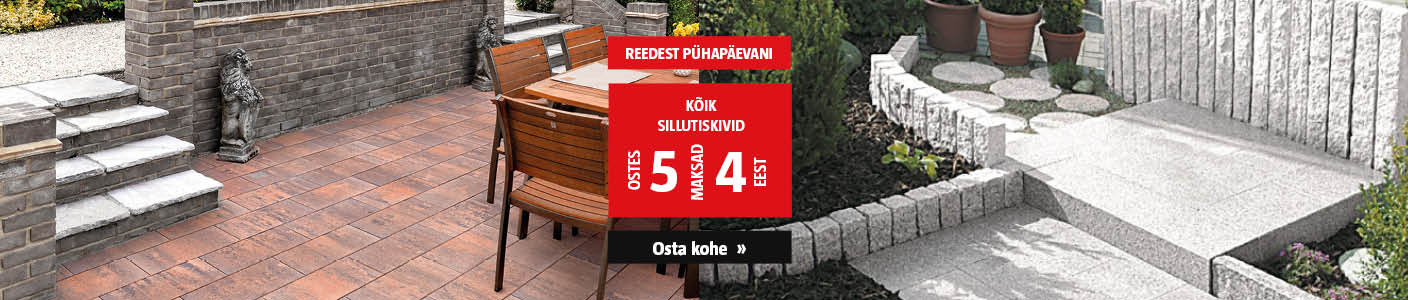 Vaid R-P! Kõik sillutiskivid ostes 5, maksad 4 eest.