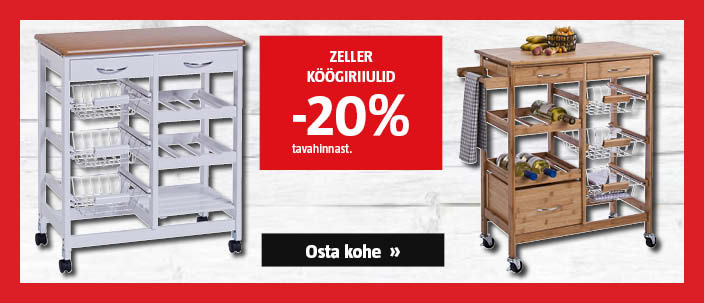 Zeller köögiriiulid -20% tavahinnast.