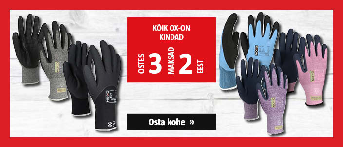 Kõik OX-ON kindad ostes 3, maksad 2 eest.