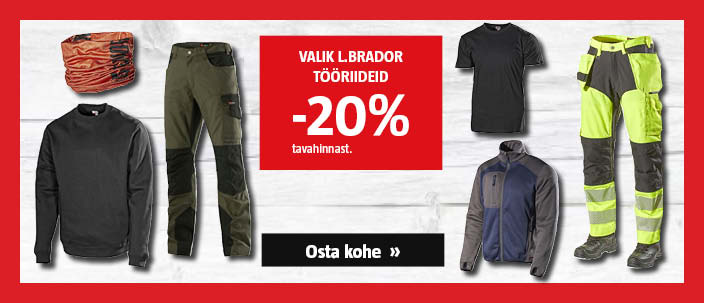 Valik L.Brador tööriideid -20% tavahinnast.