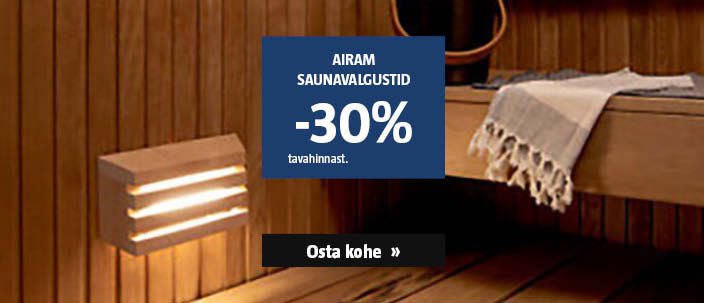Airam saunavalgustid -30% tavahinnast.