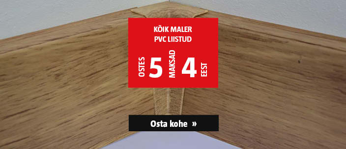 Kõik Maler PVC liistud ostes 5, maksad 4 eest.